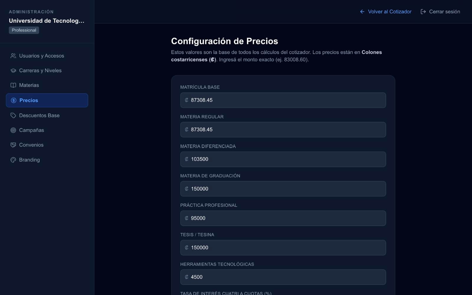 Panel de administración con las secciones Usuarios, Carreras, Materias, Precios, Descuentos, Campañas, Convenios y Branding, y el formulario de precios